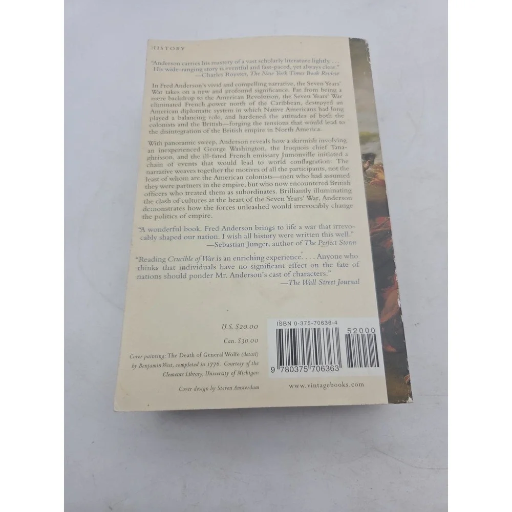 Crucible of War : The Seven Years' War and the Fate of Empire in... ACCEPTABLE
